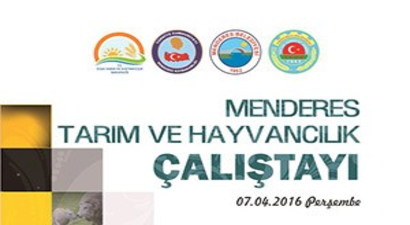Menderes`te Tarım ve Hayvancılık Çalıştayı