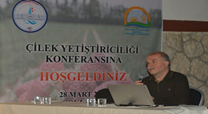 Çilek Yetiştiriciliği Üzerine Konferans Düzenlendi
