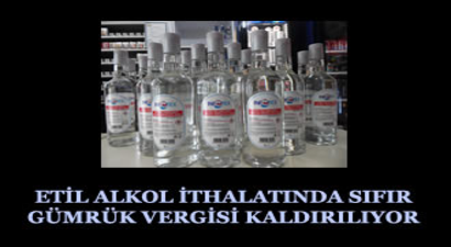 Etil Alkolde Düzenleme Kararı