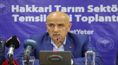 Bakan Kirişci, Hakkari`de `Tarım Sektörü Temsilcileri Toplantısı`nda konuştu:
