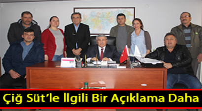 Çiğ Süt Satışı İle İlgili Bir Açıklama Daha Yapıldı