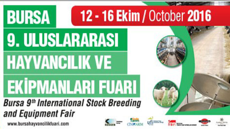 Bursa 9.Uluslararası Hayvancılık ve Ekipmanları Fuarı