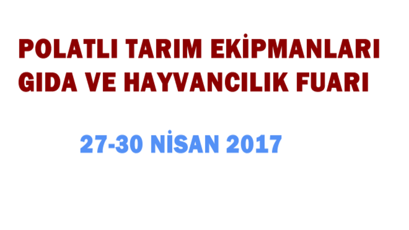 POLAGRİ 16 Polatlı Tarım Ekipmanları Gıda ve Hayvancılık -2017