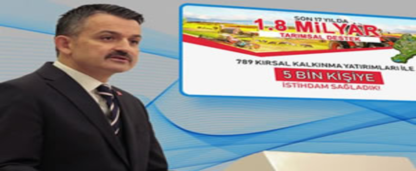 Bakan Pakdemirli`den Bir Dizi Müjde