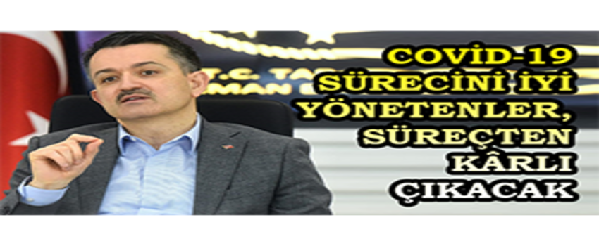 Covid-19 Sürecini İyi Yönetenler, Süreçten Kârlı Çıkacak