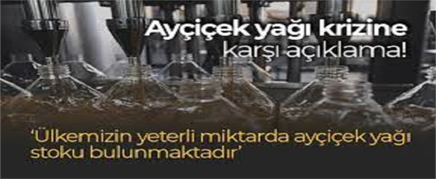 Tarım Ve Orman Bakanı Kirişci: `Ülkemizin Yeterli Miktarda Ayçiçek Yağı Stoku Bulunmaktadır`