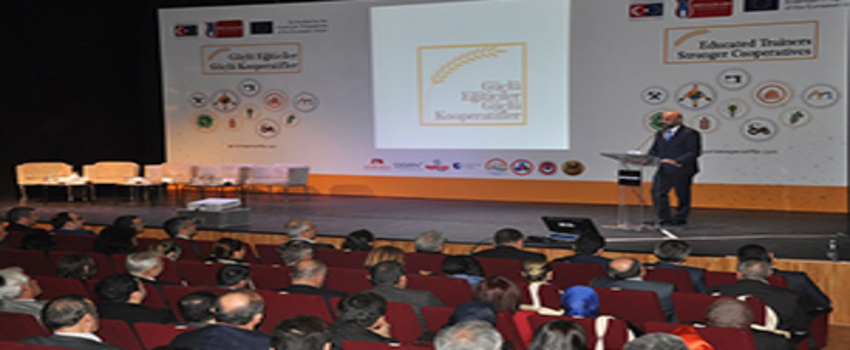 `Güçlü Eğiticiler Güçlü Kooperatifler Projesi` Açılış Toplantısı Yapıldı