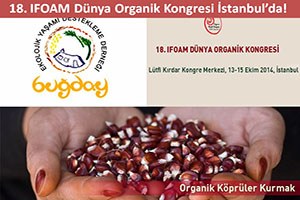 18 IFOAM Dünya Organik Kongresi Deklarasyonu Yayınlandı
