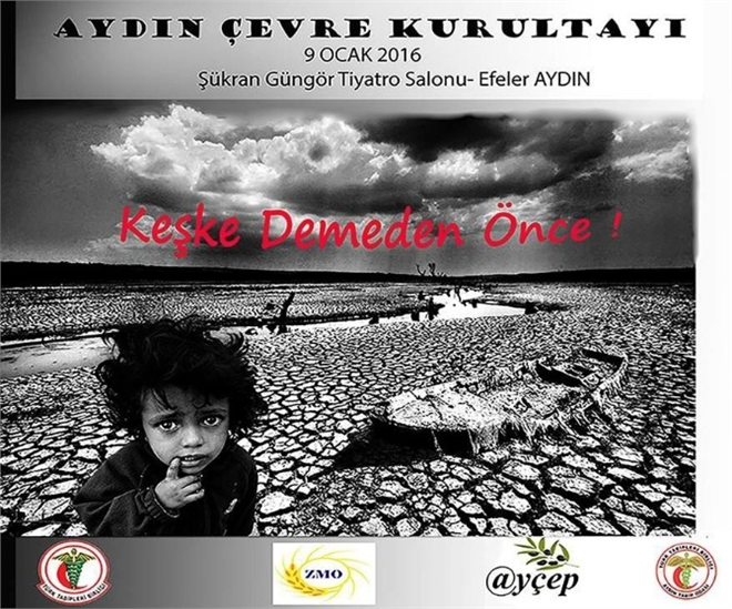 Aydın da Çevre Kurultayı Düzenlenecek