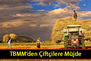 Çiftçilere Yeniden Yapılandırma Müjdesi