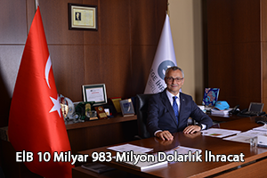 EİB Ocak Ayında İhracatı Yüzde 10 Arttırdı