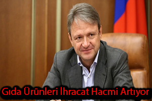 Rusya nın Gıda Ürünleri İhracat Hacmi Artıyor