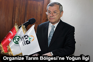 Organize Tarım Bölgesi ne Yoğun Talep