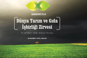 Dünya Tarım ve Gıda İş Birliği Zirvesi Ankara da Yapılacak