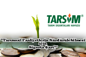 Tarım Sigortası Şart