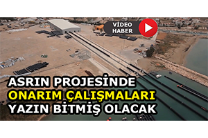 Asrın Projesinde Onarım Çalışmaları Yazın Bitmiş Olacak