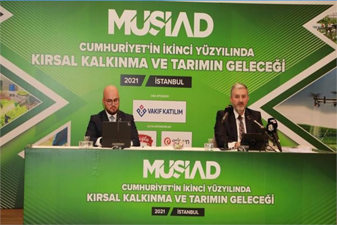 MÜSİAD, Kırsal Kalkınma ve Tarımın Geleceği Raporu`nun Sonuçlarını Açıkladı