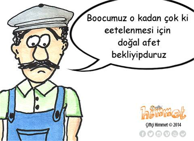 Boocumuz o kadan çok ki eetelenmesi için doğal afet bekleyipduruz