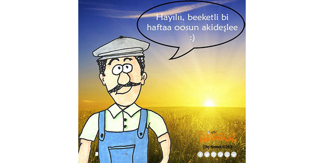 Hayılıı beeketli bi haftaa oosun akideşlee