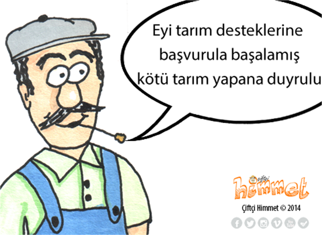 Eyi tarım desteklerine başvurula başalamış kötü tarım yapana duyrulu