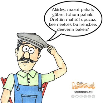 Akideş mazot pahalı gübre tohum pahalı Ürettiin mahsül upucuz Eee neetcek bu irençbee deeverin baken