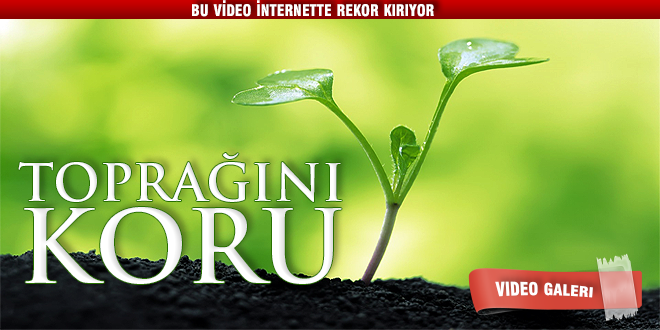 Toprağını Koru