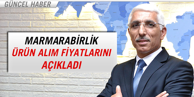 MARMARABİRLİK ÜRÜN ALIM FİYATLARINI AÇIKLADI