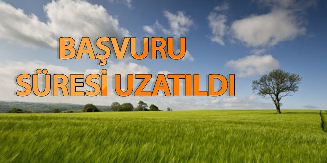Başvuru süresi uzatıldı