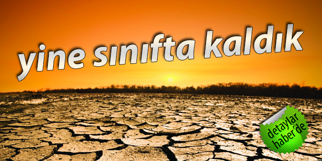 Yine Sınıfta Kaldık