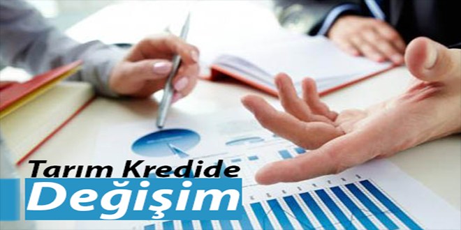 Tarım Kredide Değişim