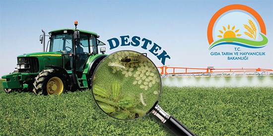 BİYOLOJİK VE BİYOTEKNİK ZARARLI MÜCADELESİNE DESTEK